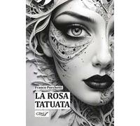 La rosa tatuata