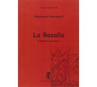 La Rosalia di Ortensio Scammacca - Romagnoli Gianfranco