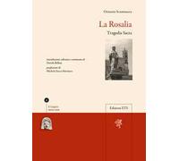 La Rosalia. Tragedia sacra