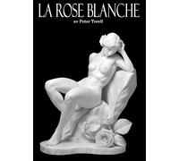 La Rose Blanche: Den vita rosen