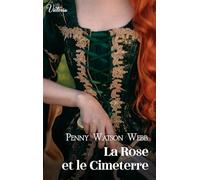 La rose et le cimeterre