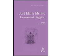 La rotonda dei fuggitivi