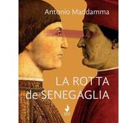 La rotta de Senegaglia