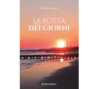 La rotta dei giorni
