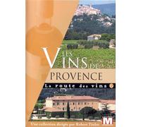 La route des vins : Les vins de Provence