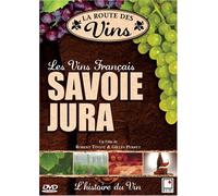 La Route des Vins - Savoie & Jura (FRENCH VERSION)