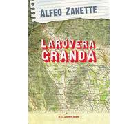 La rovera granda. Una storia