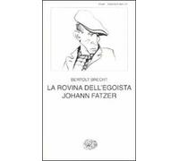 La rovina dell'egoista Johann Fatzer