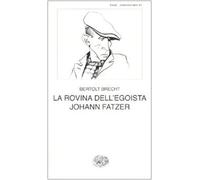 La rovina dell'egoista Johann Fatzer