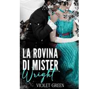 La Rovina di Mister Wright