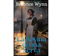 La Rovina di una Serva