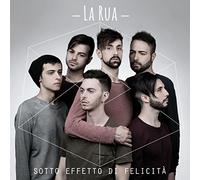 Sotto Effetto Di Felicità [Audio CD] La Rua