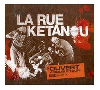 LA RUE KETANOU - OUVERT A DOUBLE TOUR