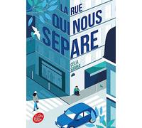 La rue qui nous sépare