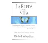 La rueda de la vida / The Wheel of Life