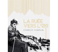 La ruée vers l'or - version restaurée (Blu-Ray)