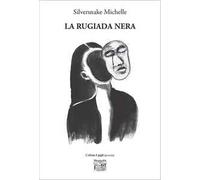 La rugiada nera