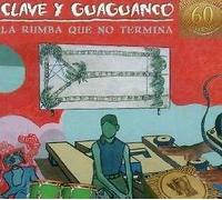 La Rumba Que No Termina - Clave Y Guaguanco CD