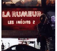 LA RUMEUR - LES INEDITS 2
