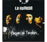 La Rumeur - Regain De Tension