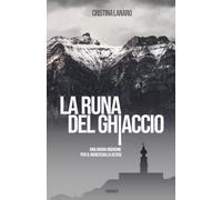 La Runa del Ghiaccio: Una nuova indagine per il Maresciallo Altasi