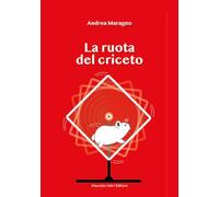 La ruota del criceto