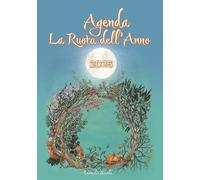 AGENDA LA RUOTA DELL'ANNO 2025 - EMANUELA BIANCHI