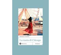 La ruota di Chicago