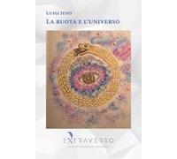 La ruota e l'universo