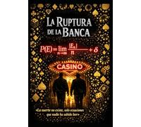 La Ruptura de la Banca