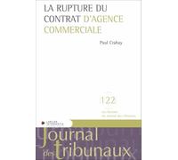 La rupture du contrat d'agence commerciale