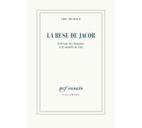 La ruse de Jacob: L'élevage des humains et le modèle de l'art