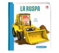 La ruspa. Blu oggi guido io. Ediz. a colori
