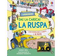 Libri con modellini Dai la carica - La ruspa [Board book] [Oct 15, 2025] Hull,
