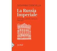 La Russia imperiale - Codevilla Giovanni