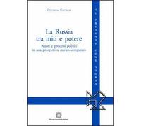 La Russia tra miti e potere