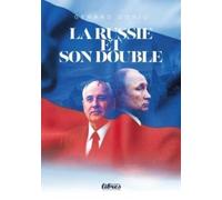 La Russie et son double
