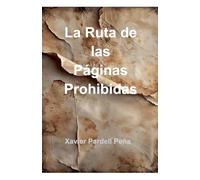 La Ruta de las Páginas Prohibidas: 1