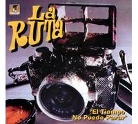 La Ruta - El Tiempo No Puede Para