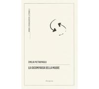 La (s)comparsa della madre