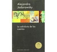 La sabiduría de los cuentos [Lingua spagnola]