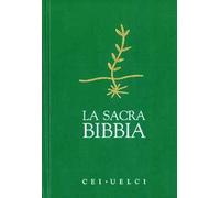 La Sacra Bibbia. CEI-UELCI
