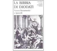 La Sacra Bibbia di Diodati. Vol. 3 - Diodati Giovanni