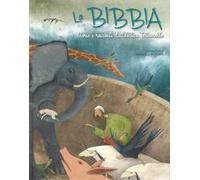 La Sacra Bibbia. Ediz. a colori
