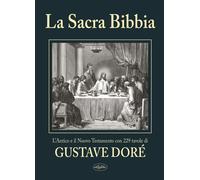 La sacra Bibbia. Ediz. illustrata - AA.VV.