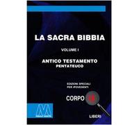 La Sacra Bibbia. Ediz. per ipovedenti. Vol. 1: Antico testamento