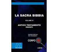 La Sacra Bibbia. Ediz. per ipovedenti. Vol. 4 - AA.VV.