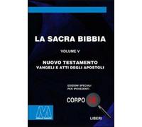 La Sacra Bibbia. Ediz. per ipovedenti. Vol. 5 - AA.VV.