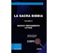 La Sacra Bibbia. Ediz. per ipovedenti. Vol. 6 - AA.VV.