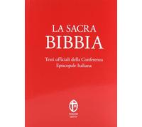 LA SACRA BIBBIA. EDIZ. ROSSO CORALLO - CONFERENZA EPISCOPALE ITALIANA